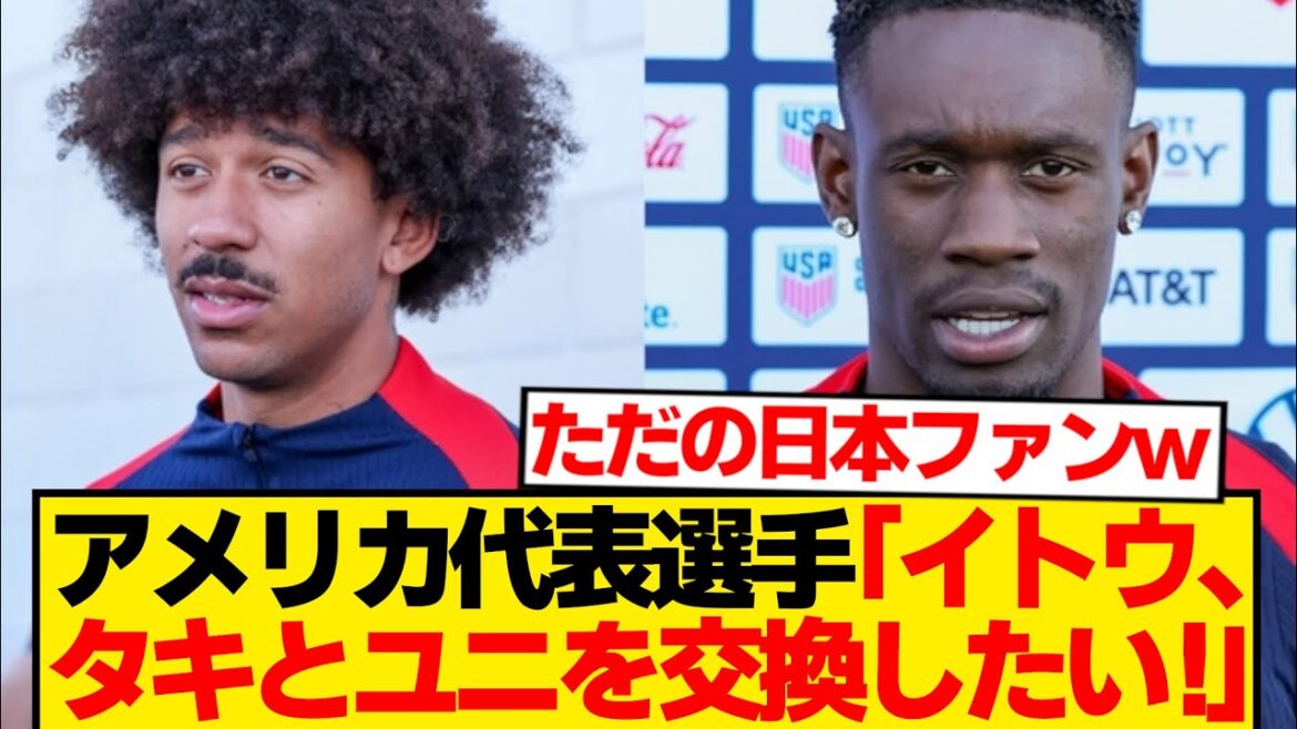 [Peace]Two American national team players → The love for Japan is so strong that it makes the fans feel warm lol