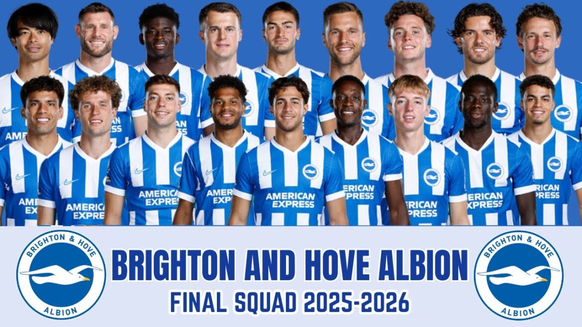 BRIGHTON AND HOVE ALBION FC Final Squad Comparison 2025-26 | Players, Countries & Position