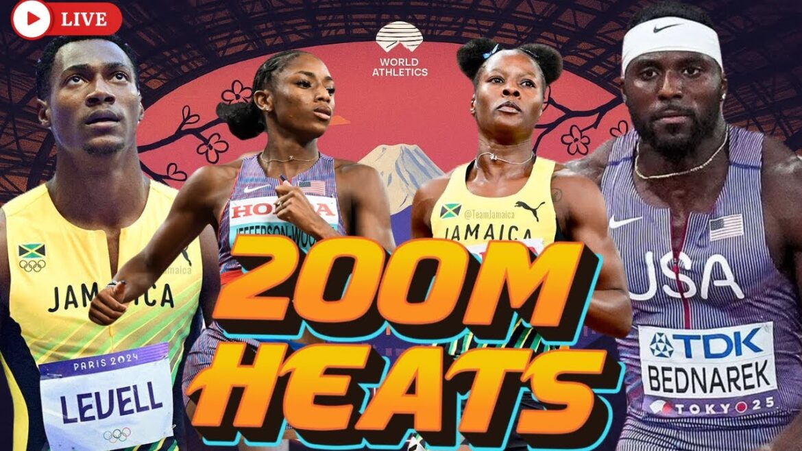 200M HEATS LIVE| World Athletics Championships Tokyo 2025