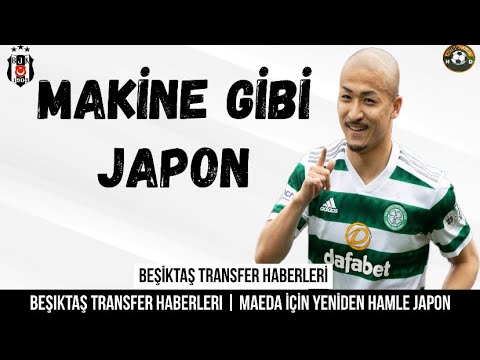 Beşiktaş Transfer ⚽️ Daizen Maeda Besiktas Beşiktaş Transfer ⚽️ Daizen Maeda Besiktas
