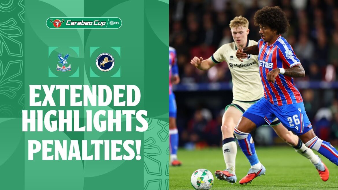 PENALTIES SCARE! | Crystal Palace v Millwall extended highlights PENALTIES SCARE! | Crystal Palace v Millwall extended highlights