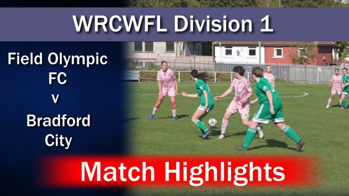Match Highlights: Field Olympic FC v Bradford City