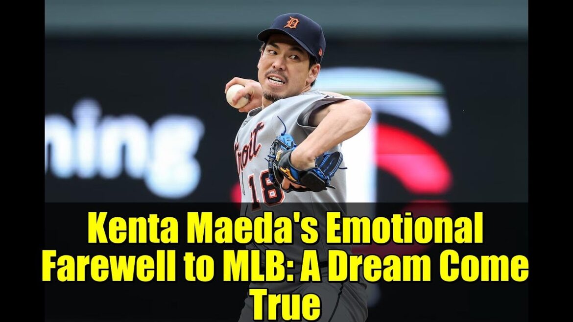 Kenta Maeda’s Emotional Farewell to MLB: A Dream Come True | Detroit Tigers Highlights Kenta Maeda's Emotional Farewell to MLB: A Dream Come True | Detroit Tigers Highlights
