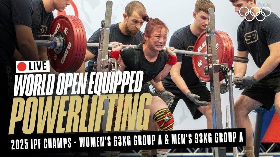 🔴LIVE Powerlifting | Women's 63kg & Men's 93kg Group A | 2025 IPF World Open Equipped Champs