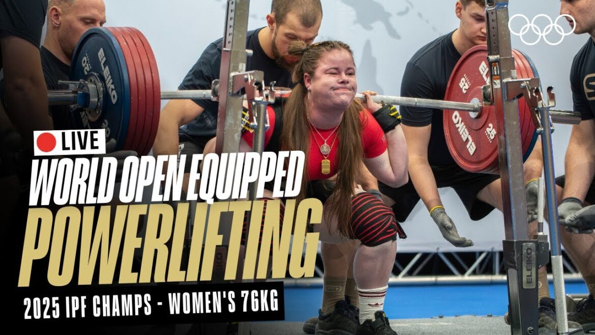 🔴 LIVE Powerlifting | Women's 76kg | 2025 IPF World Open Equipped Championships