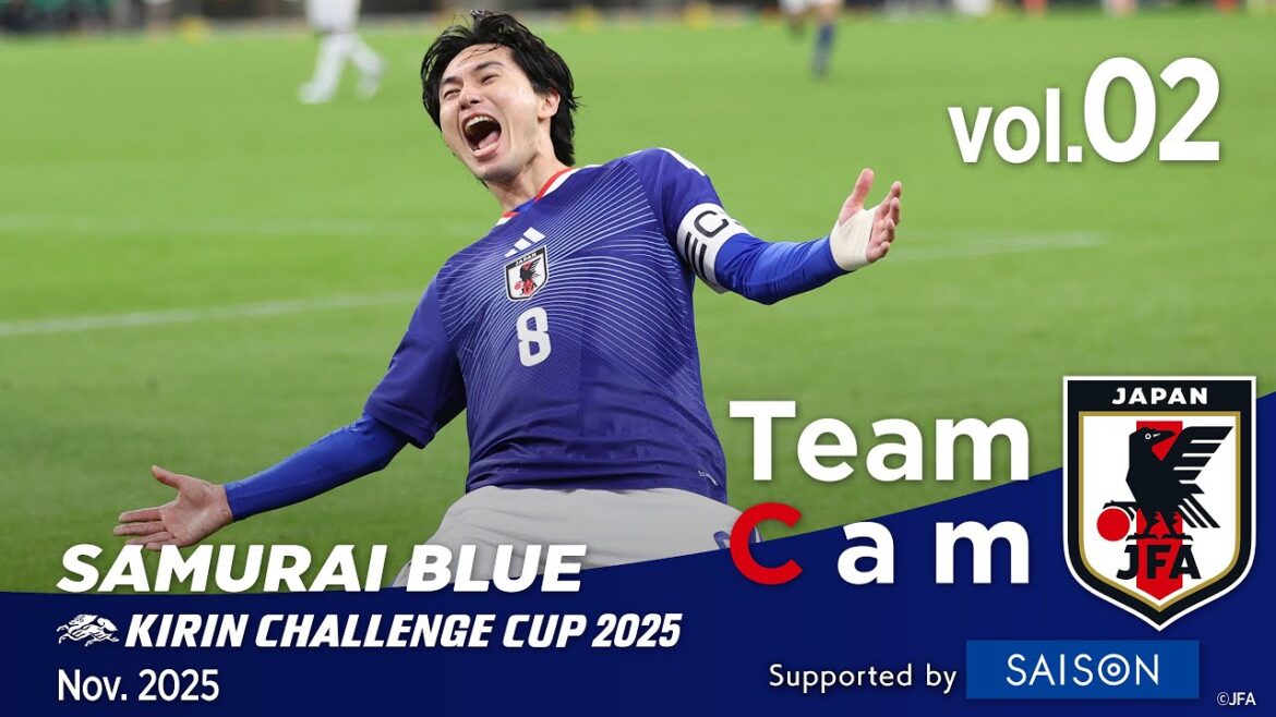 Team Cam vol.02|#Takumi Minamino #Ritsu Doan wins with a goal behind the scenes against Ghana|SAMURAI BLUE|KIRIN CHALLENGE CUP 2025 Team Cam vol.02|#Takumi Minamino #Ritsu Doan wins with a goal behind the scenes against Ghana|SAMURAI BLUE|KIRIN CHALLENGE CUP 2025