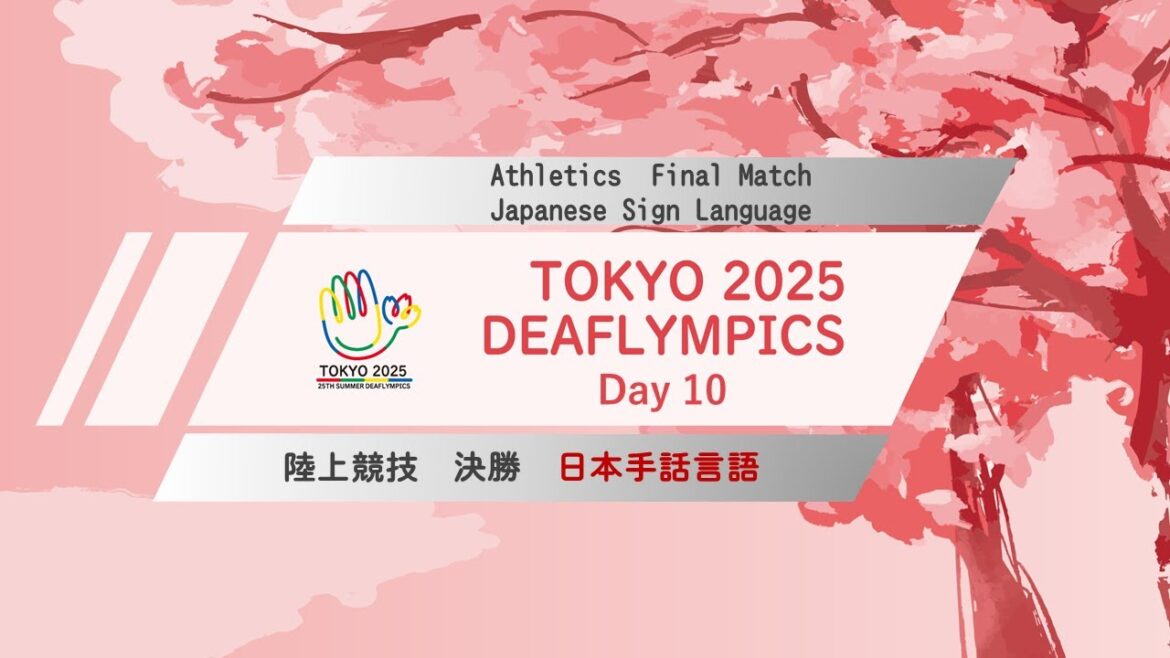 [Day 10]Athletics Japanese Sign Language[Finals]