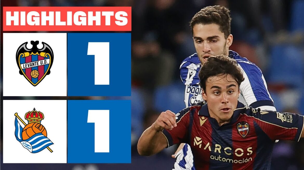 LEVANTE UD 1 - 1 REAL SOCIEDAD | LALIGA EA SPORTS SUMMARY