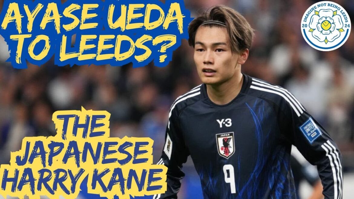 🚨Ayase Ueda Would COOK at Leeds🔥Japanese no.9 Incoming In January?