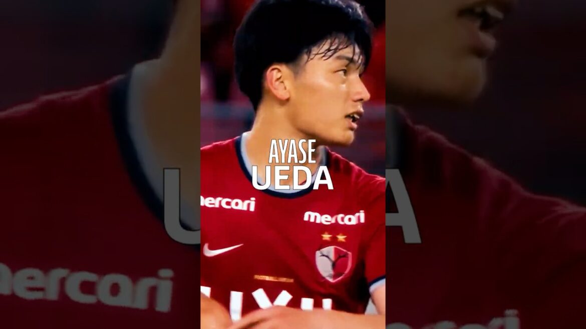Ayase Ueda. Kashima Antlers-made👊