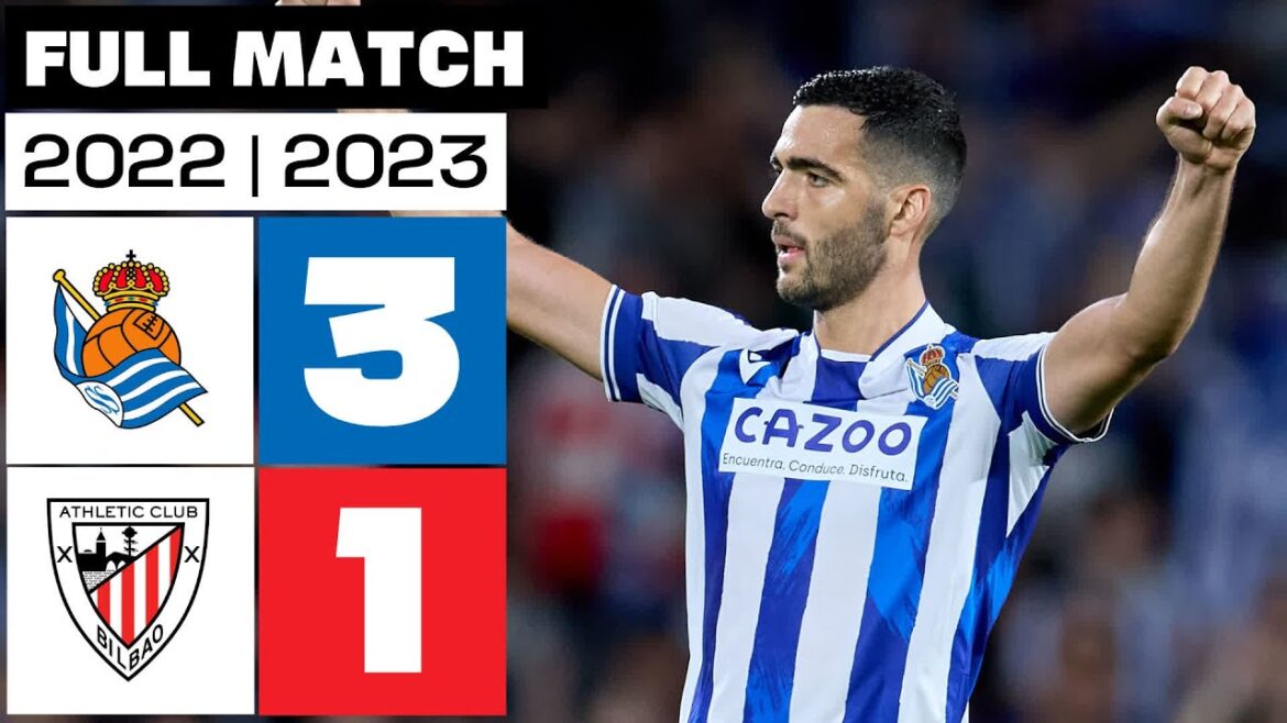 Real Sociedad 3 - 1 Athletic Club 2022/23 | COMPLETE MATCH