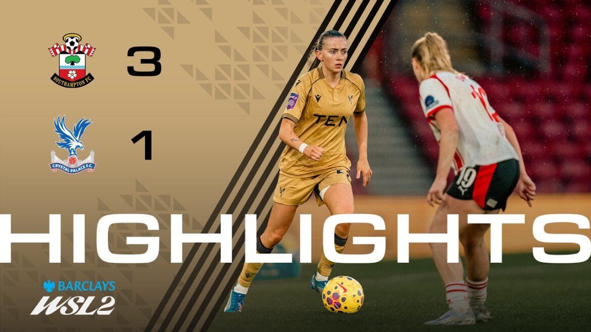Women's highlights | Southampton 3-1 Palace