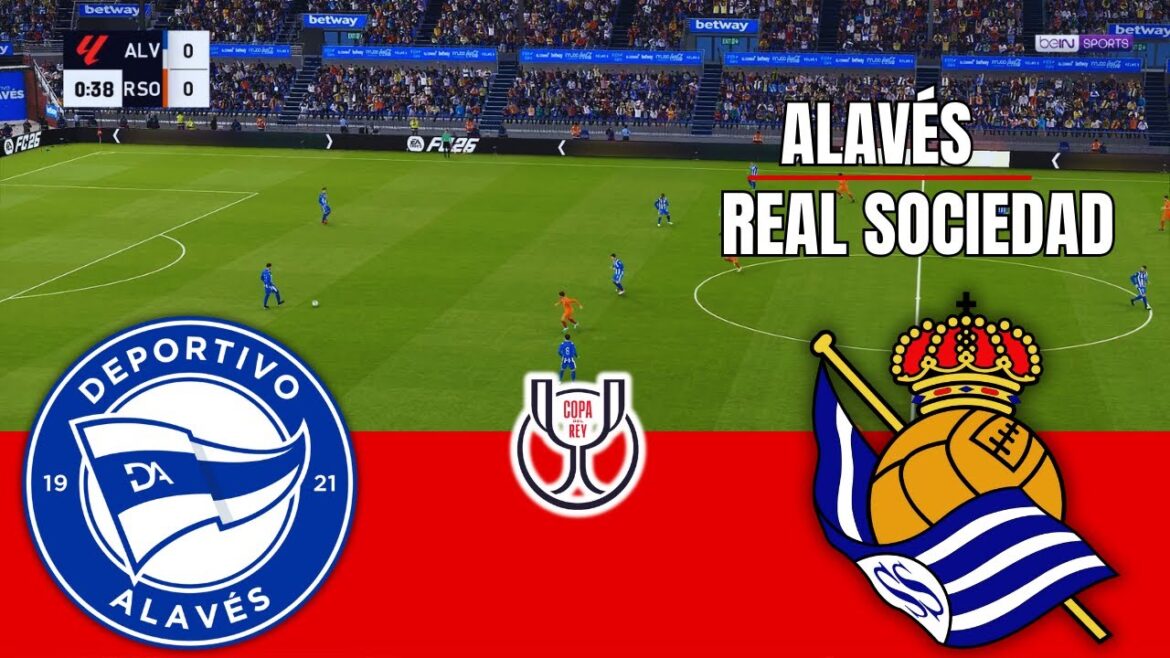 DEPORTIVO ALAVÉS vs REAL SOCIEDAD Copa del Rey 2026 Full Match Simulation/Prediction PES 26 Gameplay