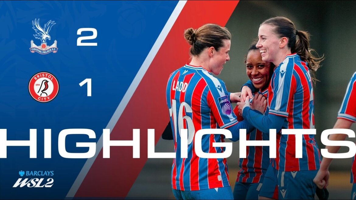 BIG win at home 🔥 | Women's Highlights | Palace 2-1 Bristol City