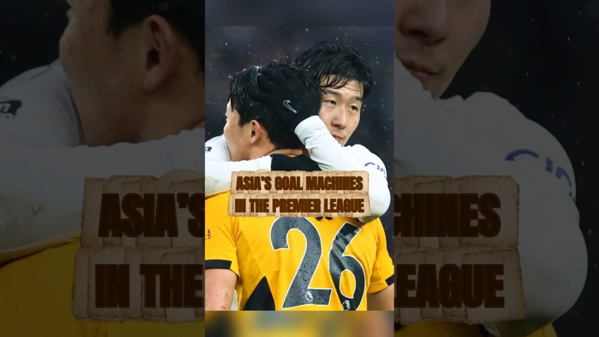 Top 5 Asian Goal Scorers in Premier League History 🇰🇷🇯🇵⚽