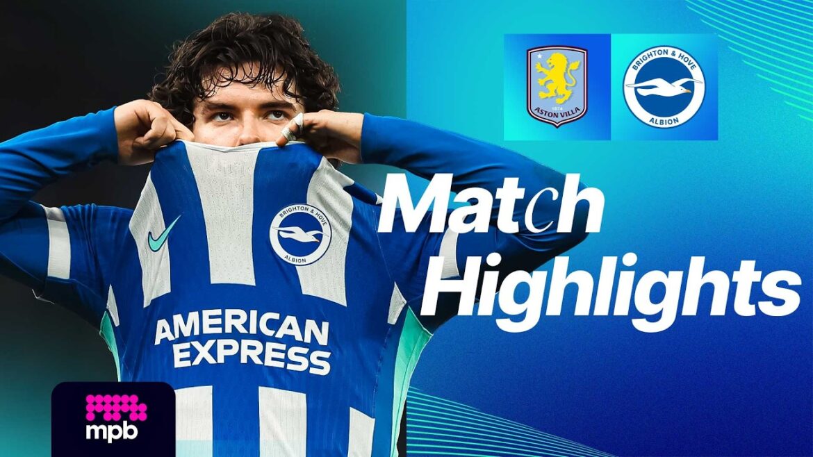 HIGHLIGHTS | Aston Villa v Brighton | Premier League