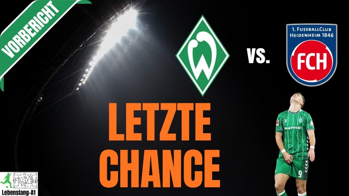 ⚽ Werder Bremen - News & Current 02/26/2026 | Preview | Werder vs. Heidenheim | 24th matchday
