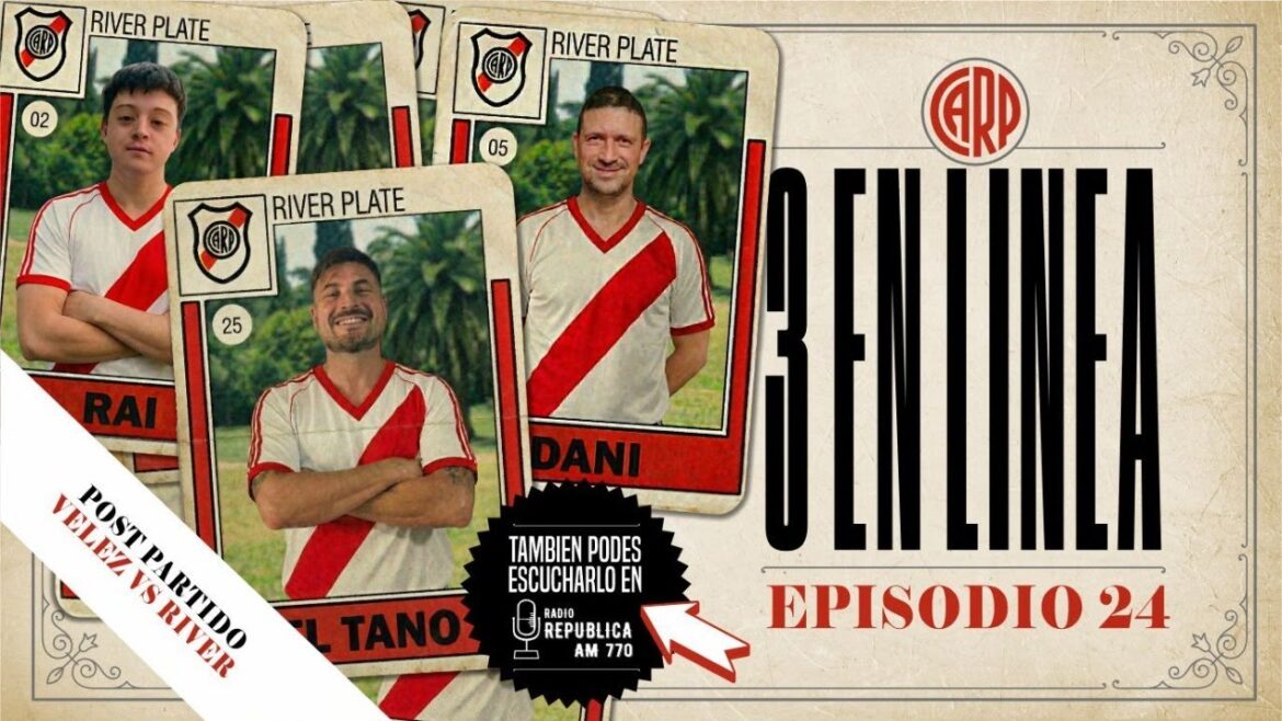 3 INLINE – POST MATCH RIVER vs VELEZ – CHAPTER 26 3 INLINE - POST MATCH RIVER vs VELEZ - CHAPTER 26