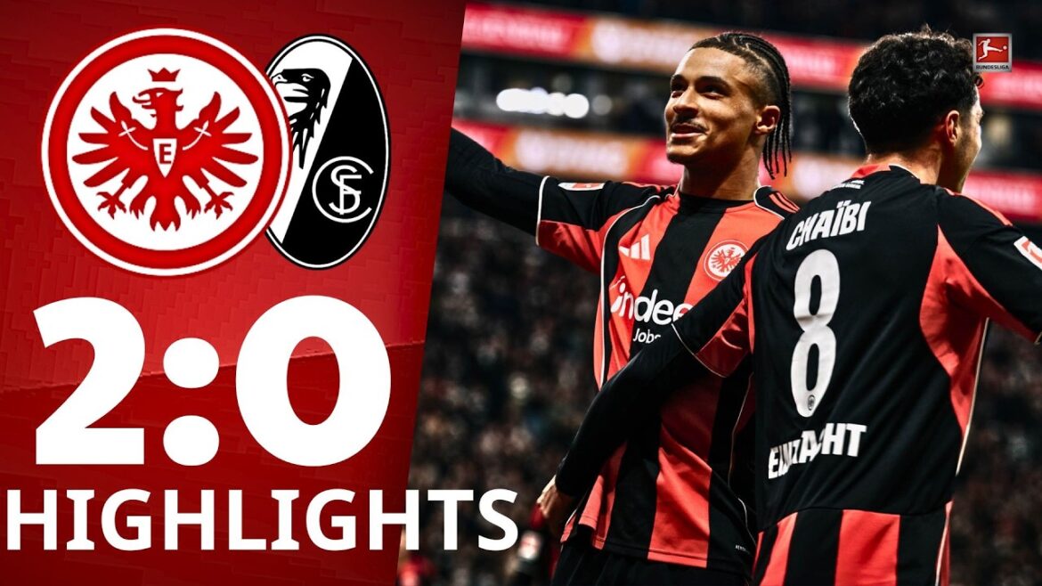 Eintracht Frankfurt - SC Freiburg | 2:0 | Highlights | Bundesliga, 24th matchday 2025/26