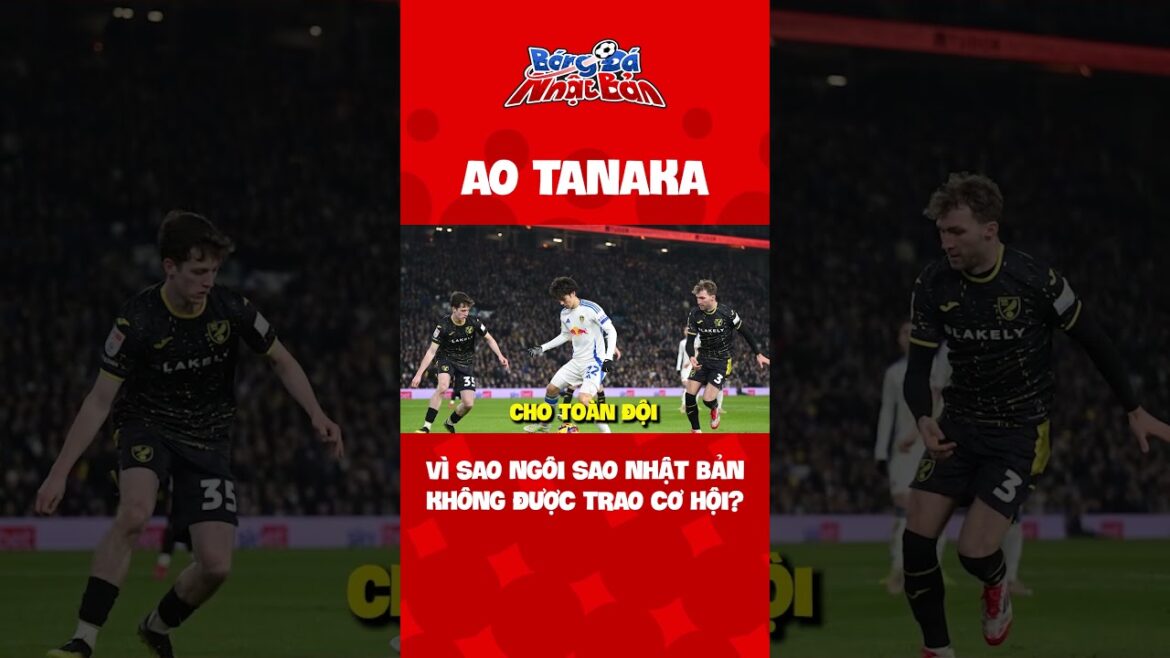 Only 45 minutes on the field, is Ao Tanaka doing okay? #bongdanhatban #bongda #cauthubongda