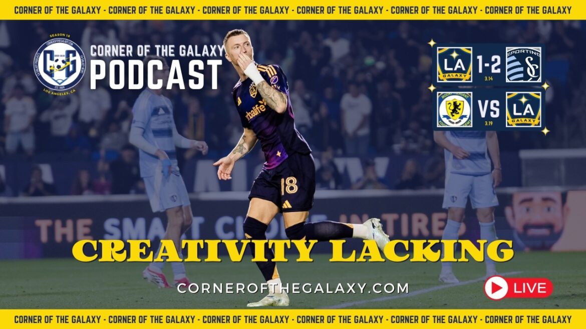 CoG Live Show: A Loss to SKC Has LA Galaxy Asking for More Creativity
