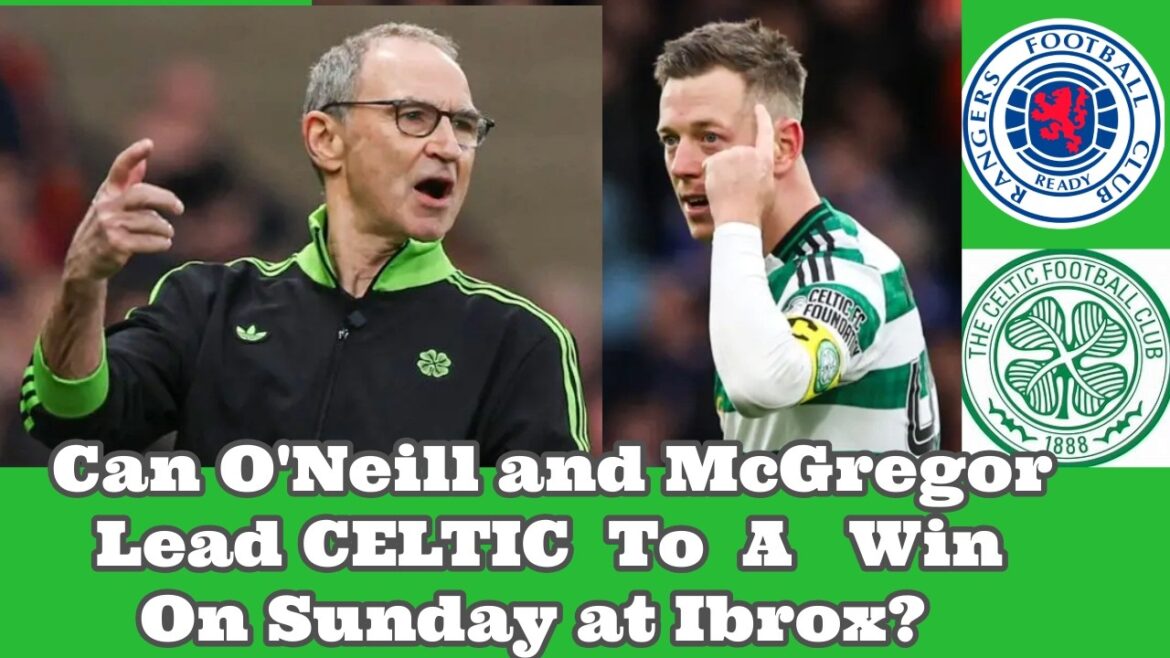 Rangers v CELTIC: A Must Win Or A Must Not Lose For CELTIC?
