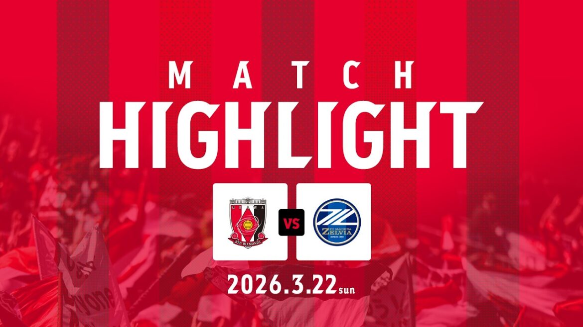 [HIGHLIGHT]Meiji Yasuda J1 Centenary Concept League Regional League Round Round 8 Urawa Reds vs FC Machida Zelvia[MATCH PARTNER Kamukamu Lemon]