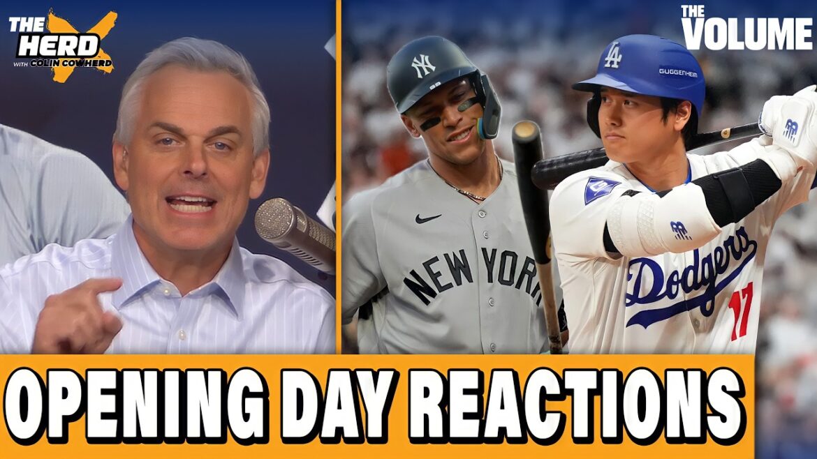 MLB Opening Day REACTIONS: Aaron Judge & Yankees WIN, Shohei & Dodgers 3-PEAT? | Colin Cowherd: HERD