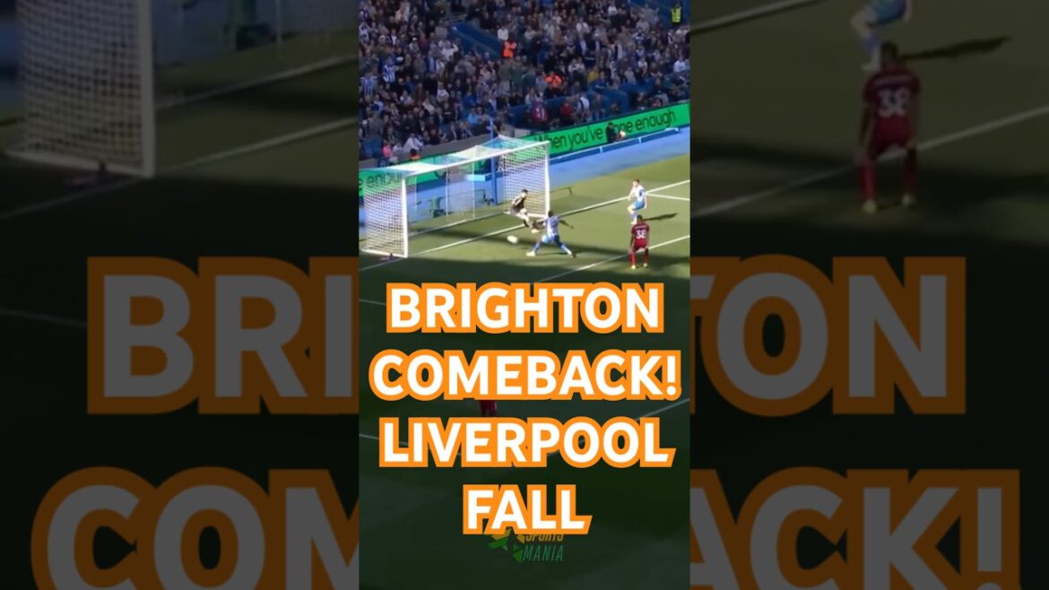 Brighton Comeback! 2–1 vs Liverpool #PremierLeague
