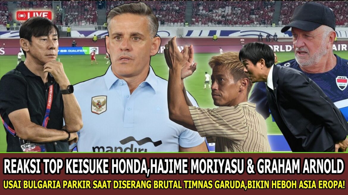 🔴 CRAZY, BEYOND EXPECTATIONS ⁓ Honda, Arnold, Moriyasu spoke honestly like this after Bulgaria parked the bus