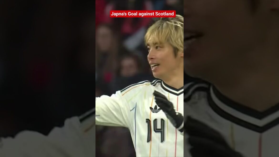 ITO SCORES FOR JAPAN | UEFA INTETNATIONAL FRIENDLIES 2026 | SCOTLAND 0-1 JAPAN #shorts ITO SCORES FOR JAPAN | UEFA INTETNATIONAL FRIENDLIES 2026 | SCOTLAND 0-1 JAPAN #shorts