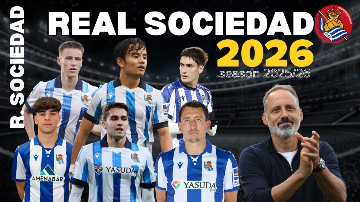 Real Sociedad Full Updated Squad For April 2026 - Real Sociedad Squad 2025/26