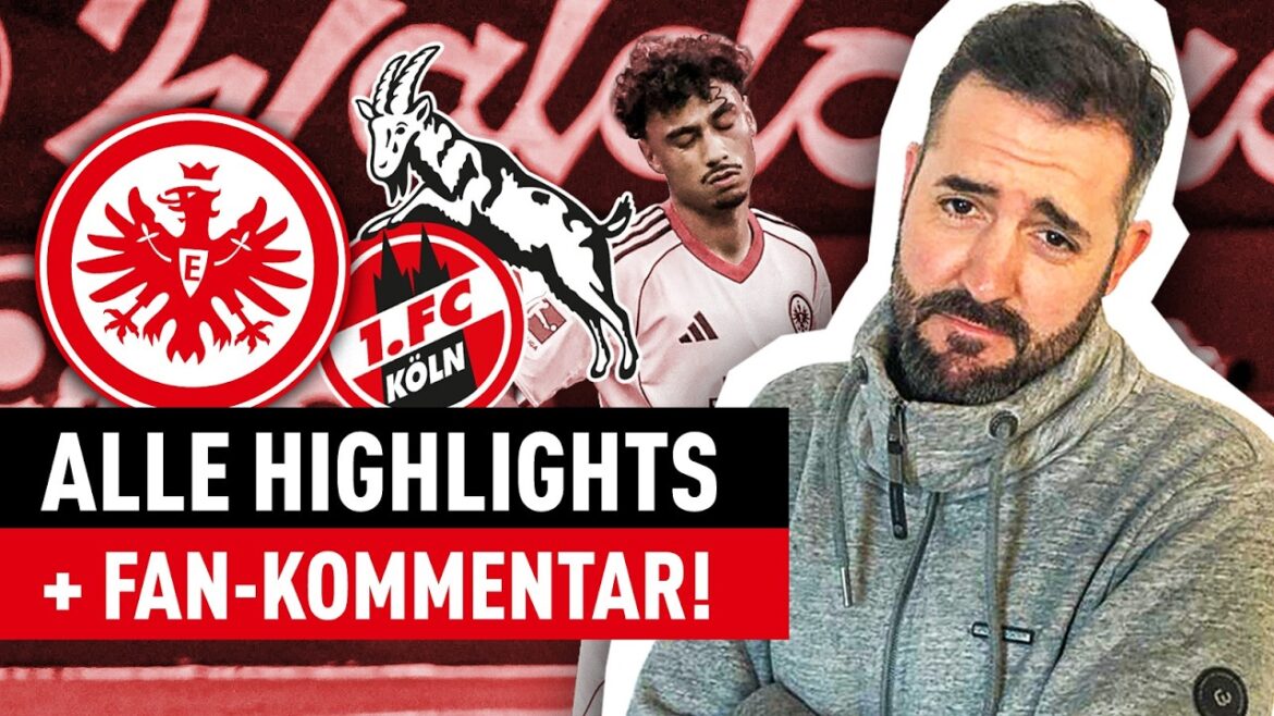 Eintracht Frankfurt - 1. FC Cologne with fan comment | Bundesliga highlights