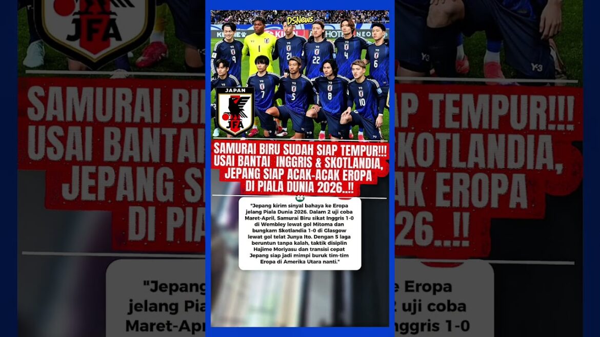 🚨JAPAN READY TO FACE THE 2026 WORLD CUP‼️#worldcup2026 #football #japan