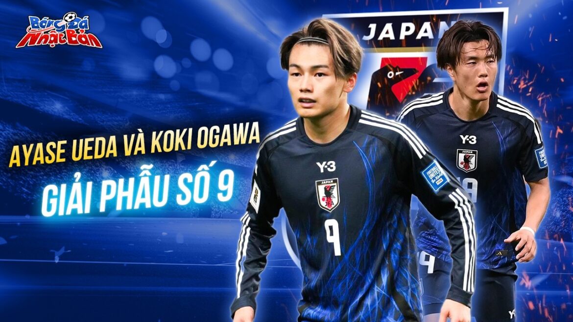 Decoding “Number 9” Blue Samurai: Ayase Ueda & Koki Ogawa | Japanese Football Decoding "Number 9" Blue Samurai: Ayase Ueda & Koki Ogawa | Japanese Football