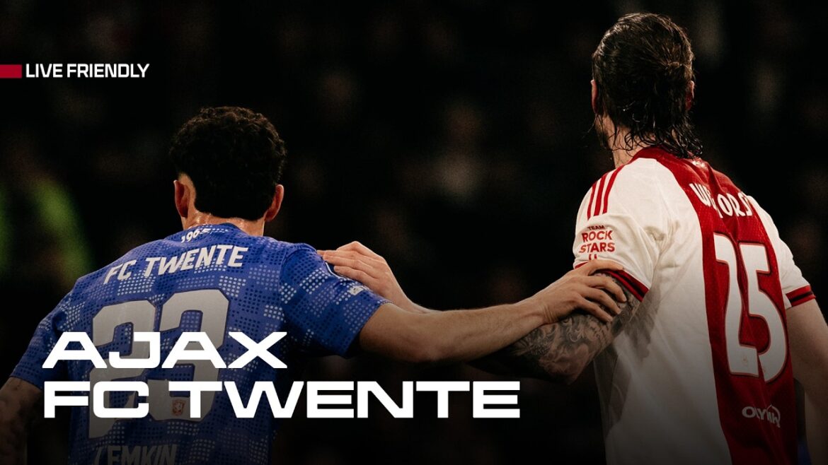 🚨  LIVE 14:00 Ajax – FC Twente | Friendly 🚨  LIVE 14:00 Ajax - FC Twente | Friendly