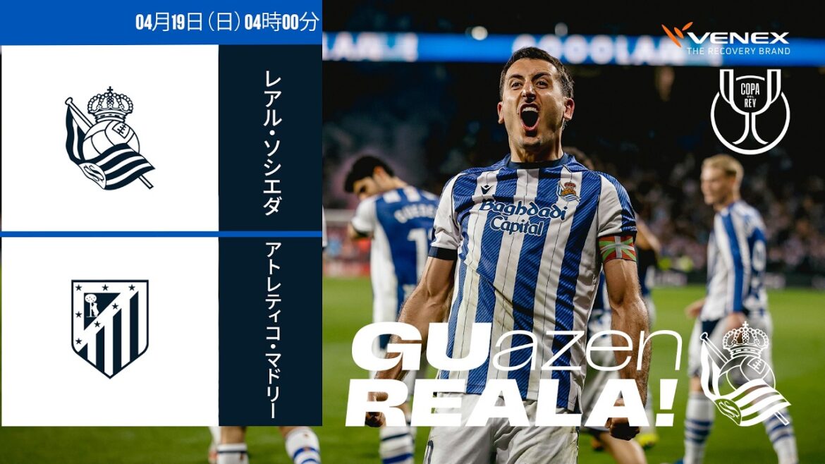 Atlético Madrid - Real Sociedad | Copa del Rey Final | Live Streaming