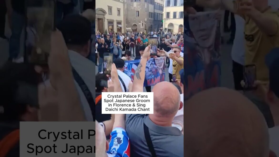 Crystal Palace Fans Spot Japanese Groom in Florence & Sing Daichi Kamada Chant
