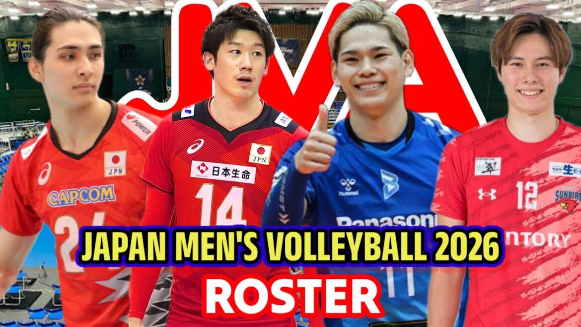 THE FOLLOWING IS THE JAPANESE MEN'S VOLLEYBALL TEAM SQUAD FOR 2026
