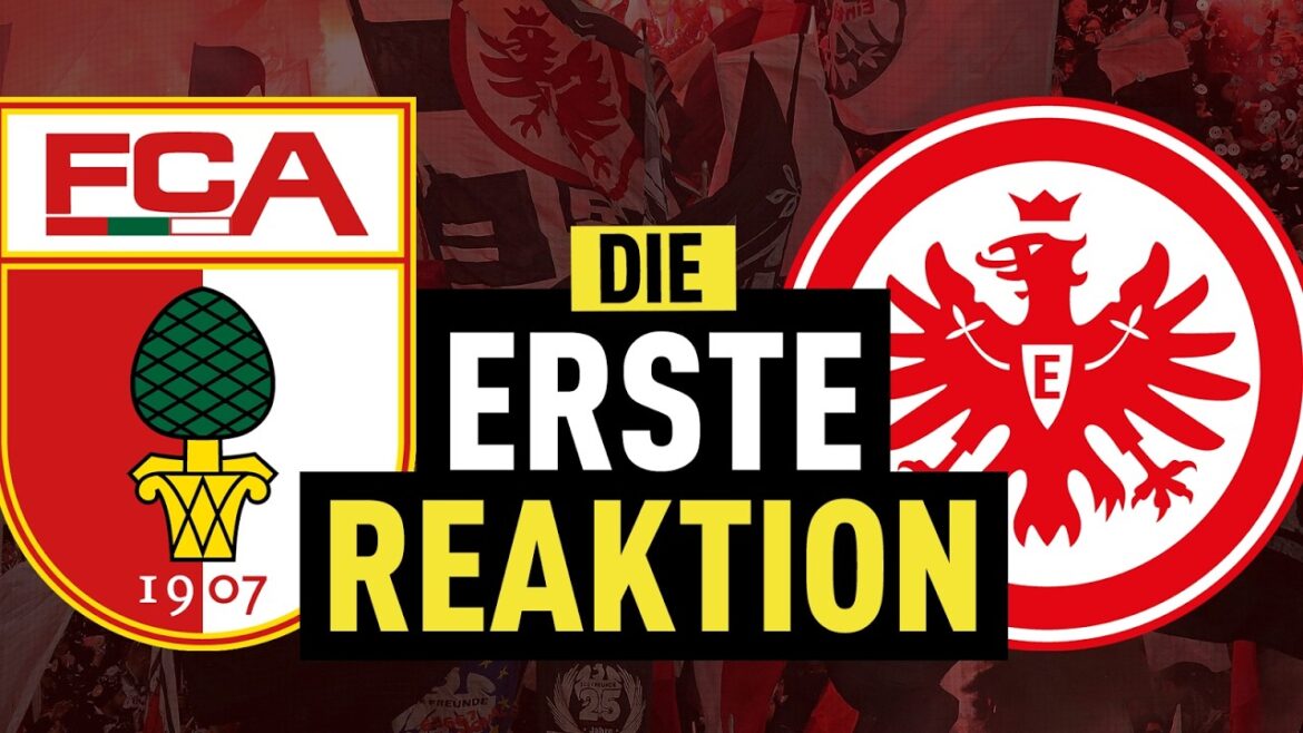 1:1! Eintracht Frankfurt only draws against FC Augsburg | Bundesliga reaction