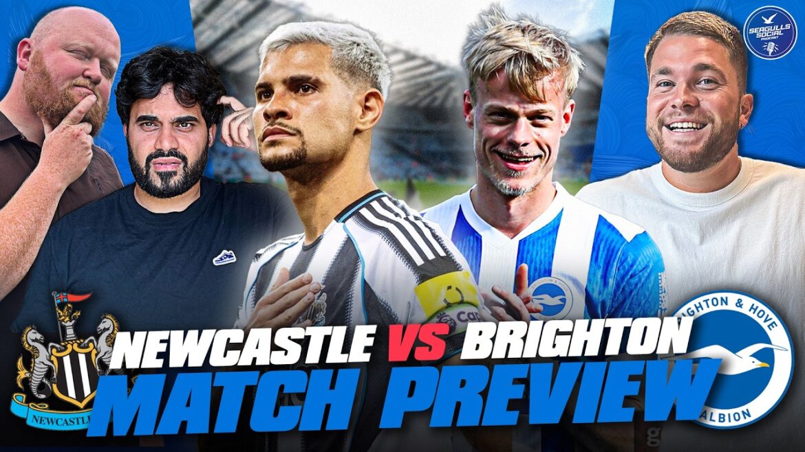 The Race For Europe Is Hotting Up 🔥 | Newcastle vs Brighton | MATCH PREVIEW