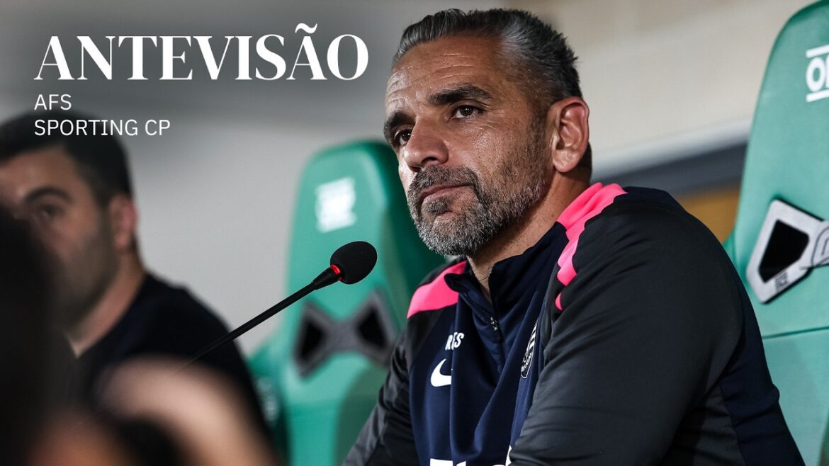 Preview | Liga Portugal Betclic: AFS x Sporting CP