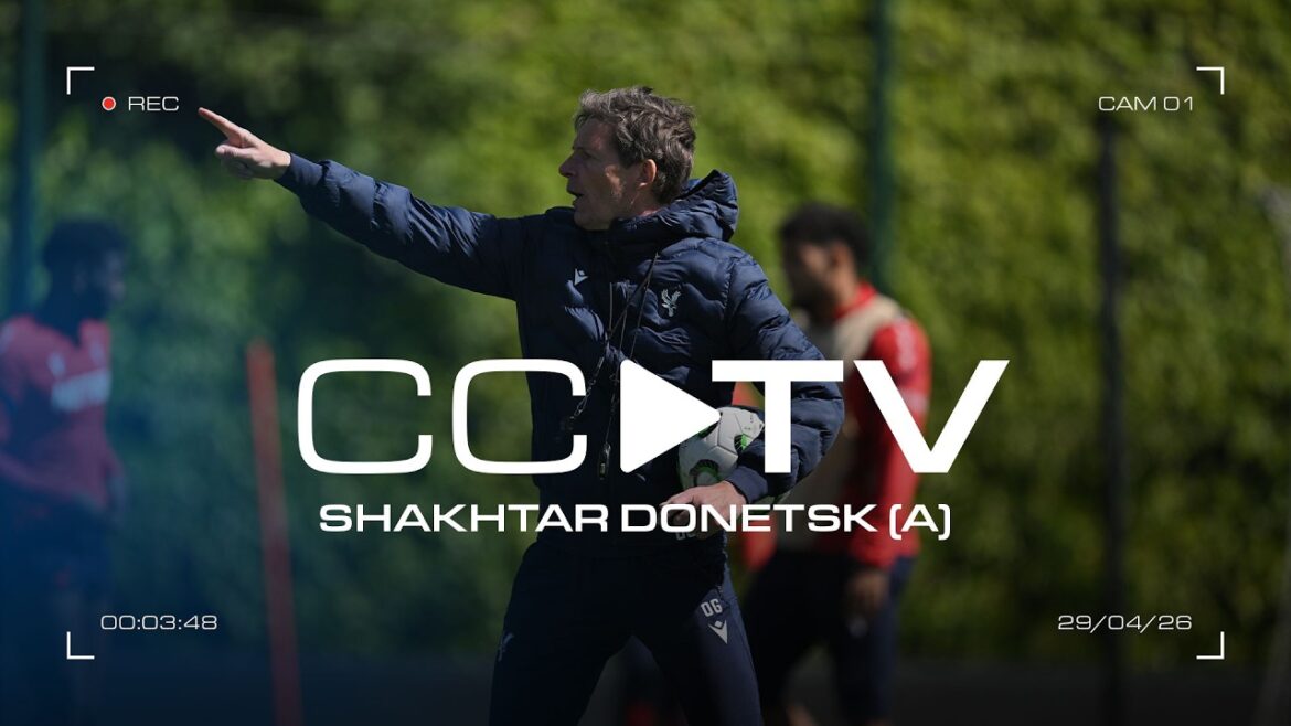Prep For Shakhtar 🏋️‍♀️⚽️ | CCTV
