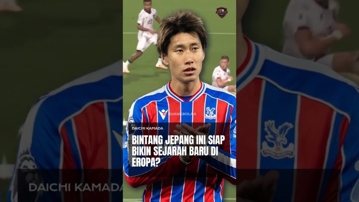 Daichi Kamada: Is This Japanese Star Ready to Make New History in Europe?