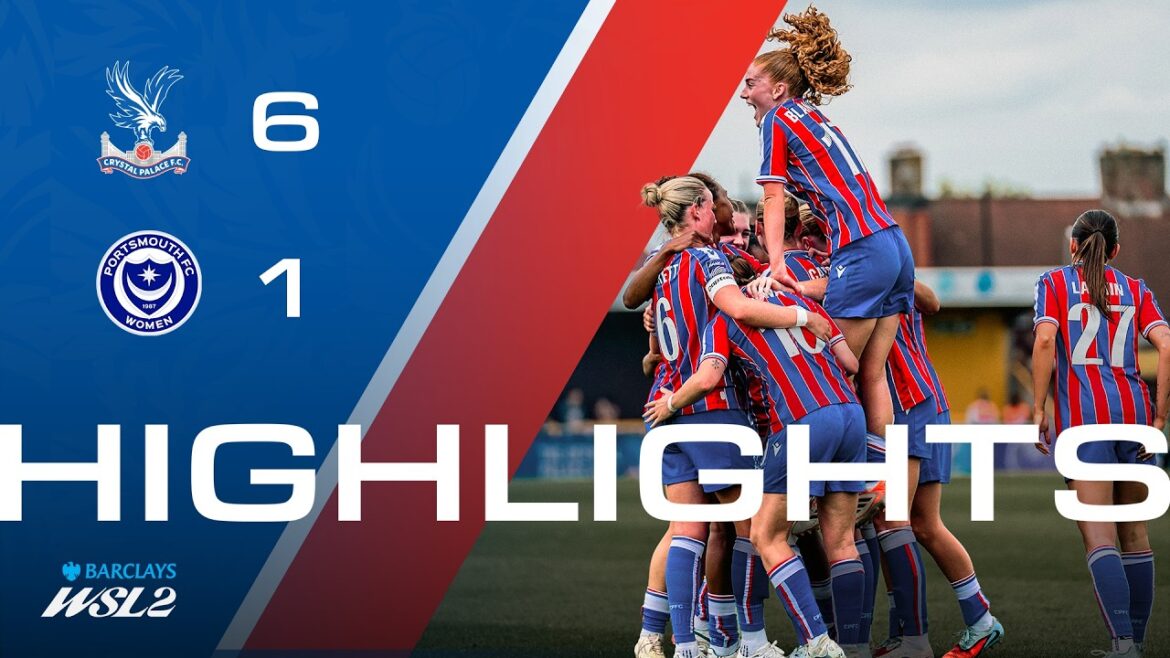 WE'RE GOING UP 🔥 | Women's Highlights | Palace 6-1 Portsmouth