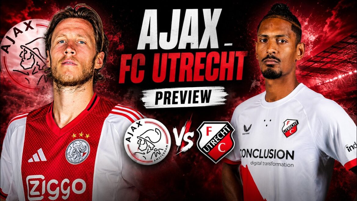 Will Ajax be able to beat FC Utrecht again after two years? | Ajax – FC Utrecht | Preview