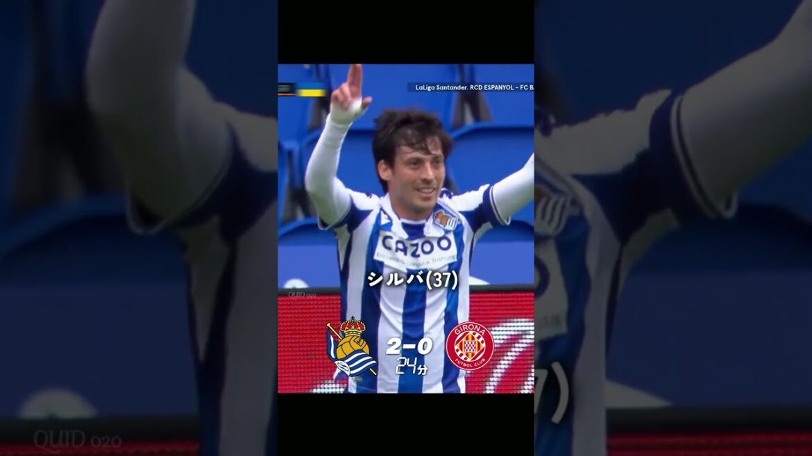 Take🇯🇵 to Silva🇪🇸 last career goal / 22-23 Real Sociedad vs Girona FC