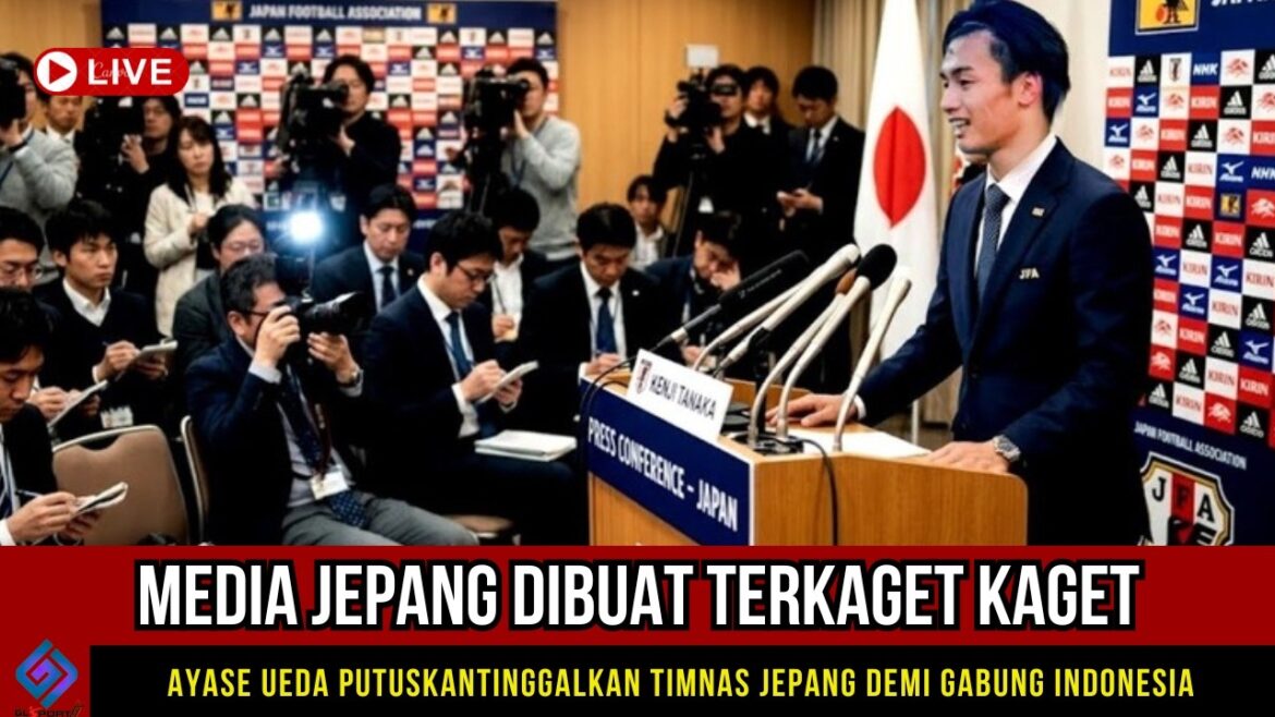 MAKE A SHOCKING CONFESSION ~ STRIKER AYASE UEDA DECIDES TO MOVE COUNTRY TO BE AN INDONESIAN CITIZEN