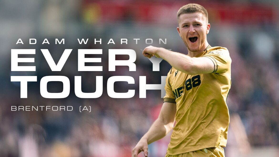 ADAM WHARTON 🪄 | Every Touch v Brentford (A) ADAM WHARTON 🪄 | Every Touch v Brentford (A)