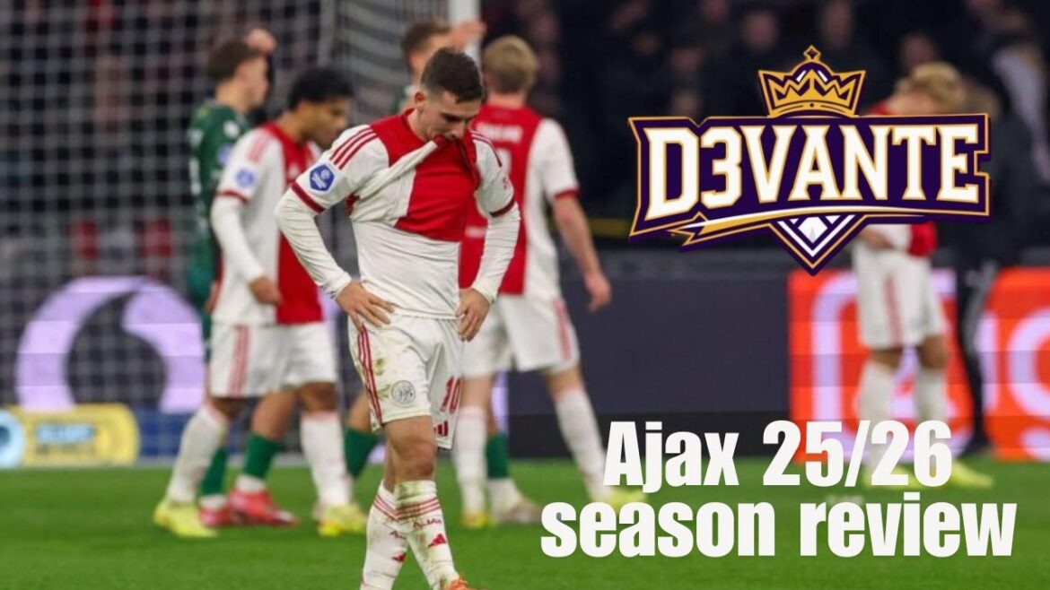 WORST AJAX OAT! 👎🏽 Ajax 25/26 Season Review